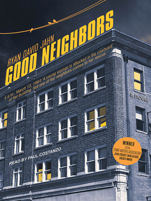 Title details for Good Neighbors by Ryan David Jahn - Available